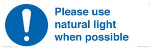 Please use natural light when possible